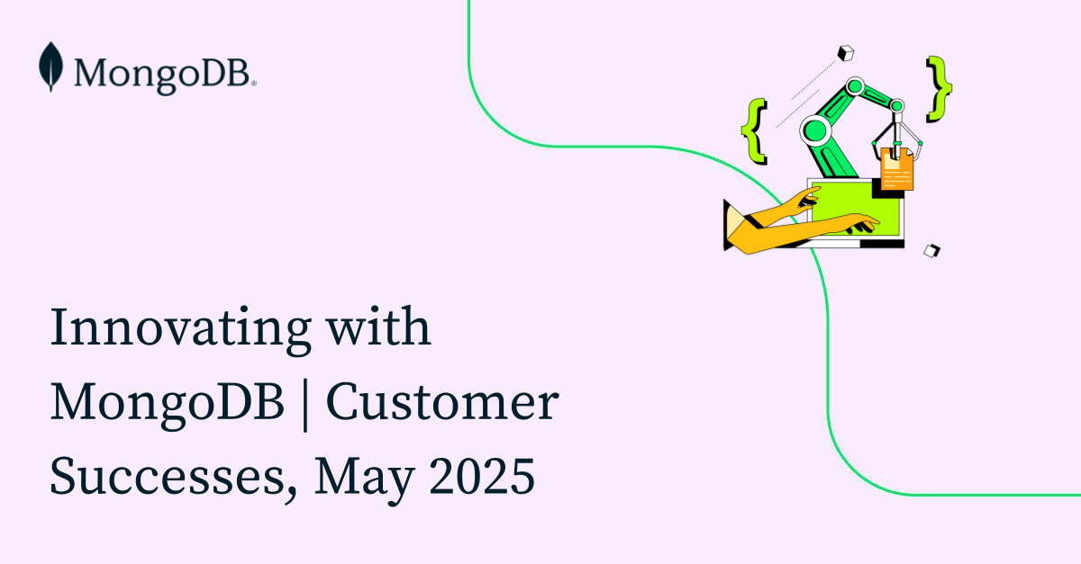 与MongoDB创新 | 客户成功案例，2025年5月